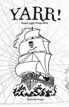 Yarr! The Rules Light Pirate RPG
