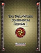 The Spell-Works Compendium Volume I