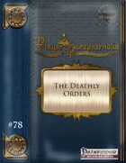 Player Paraphernalia #78 The Deathly Orders