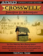 Crosswell: Junction to Adventure