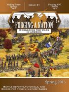 Forging A Nation - Issue 1, Spring 2015