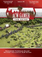 ACW Gamer: The Ezine - Issue 5, Fall 2014
