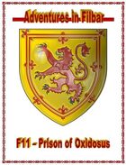 F11 - Prison of Oxidosus
