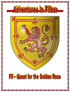 F9 - Quest for the Golden Rose