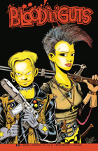 Blood N' Guts: Issue 01