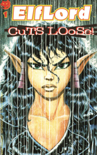 Elflord (Cuts Loose!): Volume 2 Issue 01