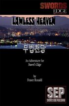 Lawless Heaven: A Sword's Edge Adventure