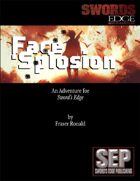 Face 'Splosion: A Sword's Edge Adventure