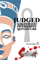 Judged: A Nefertiti Overdrive Adventure