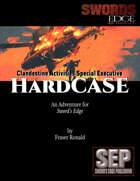 HardCASE: A Sword's Edge Adventure