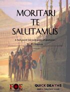 Moritari Te Salutamus