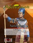 Akhamet: Lost Pyramid of Neferheket
