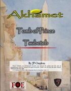 Akhamet: Tomb of Prince Tsubeteb