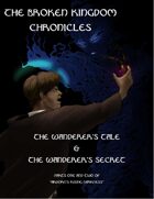 The Wanderer's Tale & The Wanderer's Secret
