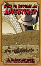 How to Become an Adventurer
