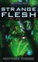 Android: Strange Flesh