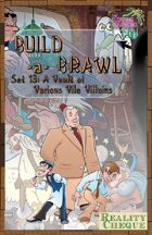 Build-a-Brawl Set 13: A Vault of Various Vile Villains