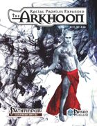 Racial Profiles: The Arkhoons