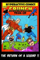 Crunch Team Up #1 (One Shot)
