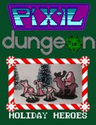 Pixel Dungeon: Holiday Heroes
