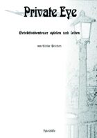 Private Eye - Detektivabenteuer spielen und leiten