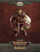 Thunderscape Archetypes: The Arbiter