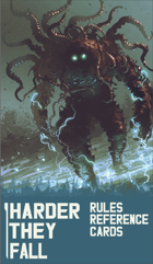 Harder They Fall - Rules Reference Cards