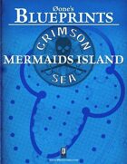 0one's Blueprints: Crimson Sea - Mermaids Island
