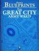 0one's Blueprints: The Great City, Army Ward
