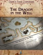 0one's Page Dungeons: The Dragon in the Well