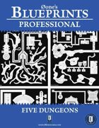 0one's Blueprints PRO: Five Dungeons