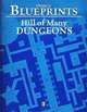 0one's Blueprints: Hill of Many Dungeons