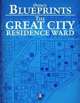 0one's Blueprints: The Great City, Residence Ward