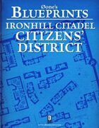 0one's Blueprints: Ironhill Citadel - Citizens' District