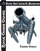 Stock Art: Blackmon Cannon Golem