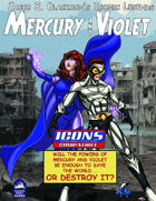 Iconic Legends: Mercury and Violet