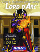 Iconic Legends: Lord d'Arc
