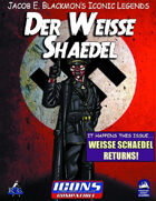 Iconic Legends: Der Weisse Shaedel
