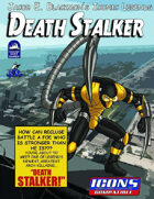 Iconic Legends: Death Stalker