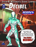 Iconic Legends: Decibel
