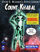 Iconic Legends: Count Khabal