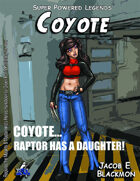 Super Powered Legends: Coyote