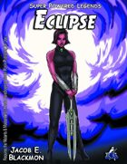 Super Powered Legends: Eclipse