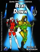 Super Powered Legends: Beat-Down
