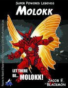 Super Powered Legends: Molokk