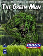 Iconic Legends: Green Man