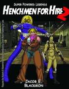 Super Powered Legends: Henchmen for Hire 2