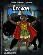 Super Powered Legends: Lycaon