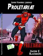 Super Powered Legends: Proletariat