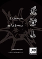Trois scénarios de Joe Banner